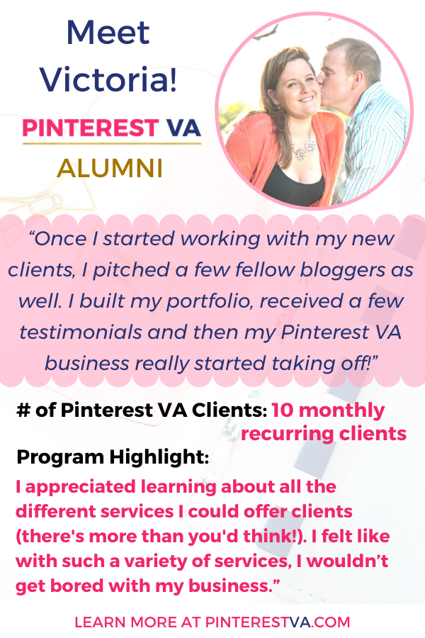 Victoria Gained 10+ Pinterest VA Retainer Clients